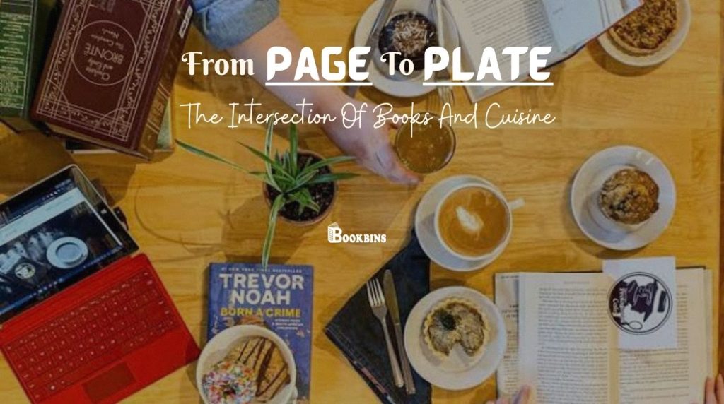 From-Page-To-Plate-The-Intersection-Of-Books-And-Cuisine-Blogs-Buy-Online-Bookbins-1-1024×572